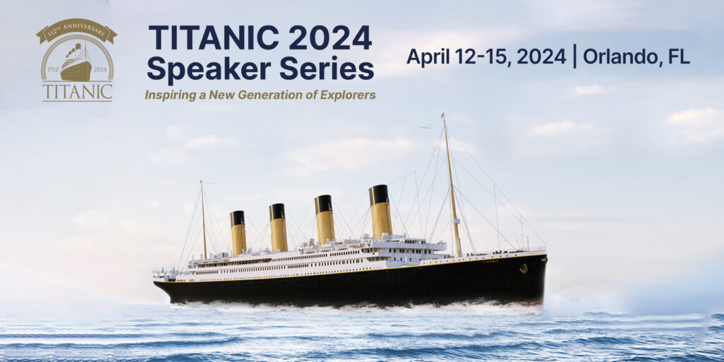 Titanic 2024 speaker series